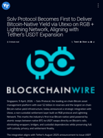 Solv Protocol Becomes First to Deliver Bitcoin-Native Yield via Utexo on RGB + Lightning Network, Aligning with Tether’s USDT Expansion | Visionary Financial