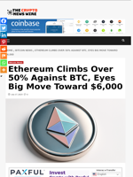 Ethereum Climbs Over 50% Against BTC, Eyes Big Move Toward $6,000 - The Crypto News Wire