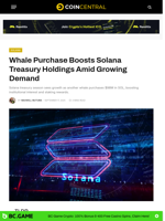 Whale Purchase Boosts Solana Treasury Holdings Amid Growing Demand - CoinCentral