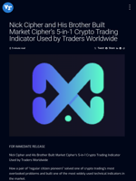Nick Cipher and His Brother Built Market Cipher’s 5-in-1 Crypto Trading Indicator Used by Traders Worldwide | Visionary Financial