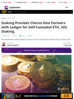 Staking Provider Chorus One Partners with Ledger for Self-Custodial ETH, SOL Staking