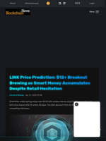 LINK Price Prediction: $12+ Breakout Brewing as Smart Money Accumulates Despite Retail Hesitation - Blockchain.News