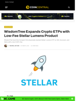 WisdomTree Expands Crypto ETPs with Low-Fee Stellar Lumens Product - CoinCentral