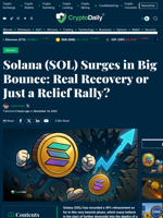 Solana (SOL) Surges in Big Bounce: Real Recovery or Just a Relief Rally? - Crypto Daily