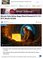 Bitcoin Solo Miner Bags Block Reward of 3.151 BTC Worth $330K