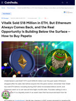 Vitalik Sold $18 Million in ETH, But Ethereum Always Comes Back, and the Real Opportunity Is Building Below the Surface - How to Buy Pepeto