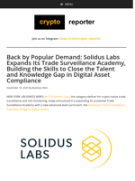 Back by Popular Demand: Solidus Labs Expands Its Trade Surveillance Academy, Building the Skills to Close the Talent and Knowledge Gap in Digital Asset Compliance