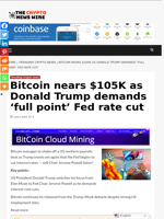 Bitcoin nears $105K as Donald Trump demands 'full point' Fed rate cut - The Crypto News Wire