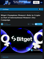 Bitget Champions Women's Role in Crypto as Part of International Women’s Day Campaign