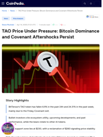 TAO Price Under Pressure: Bitcoin Dominance and Covenant Aftershocks Persist
