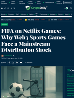FIFA on Netflix Games: The Web3 Sports Distribution Jolt
