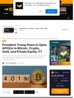 President Trump Plans To Open 401(k)s To Bitcoin, Crypto, Gold, And Private Equity: FT