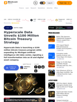 Hyperscale Data Unveils $100 Million Bitcoin Treasury Strategy – Crypto News Bitcoin News
