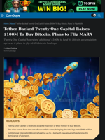 Tether Backed Twenty One Capital Raises $100M To Buy Bitcoin