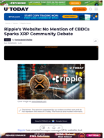 Ripple's Website: No Mention of CBDCs Sparks XRP Community Debate