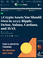 5 Crypto Assets You Should Own in 2025: Ripple, DeSoc, Solana, Cardano, and AVAX - Crypto Daily