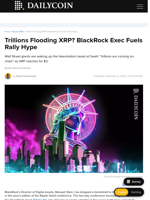 Trillions Flooding XRP? BlackRock Exec Fuels Rally Hype - DailyCoin