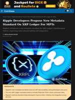 Ripple Developers Propose New Metadata Standard On XRP Ledger For MPTs