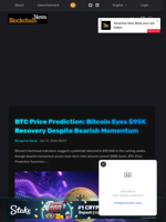 BTC Price Prediction: Bitcoin Eyes $95K Recovery Despite Bearish Momentum - Blockchain.News