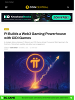 Pi Builds a Web3 Gaming Powerhouse with CiDi Games