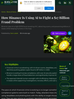 How Binance Is Using AI to Fight a $17 Billion Fraud Problem
