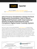Ideal Finance Establishes Global FinTech Regulatory Innovation Lab in Silicon Valley and Partners with International Giants to Build Institutional-Level Compliant Digital Asset Custody System
