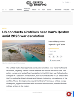 US conducts airstrikes near Iran's Qeshm amid 2026 war escalation