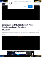 Ethereum to $15,000: Latest Price Prediction From Tom Lee - U.Today