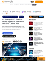 AI Startup CEO Predicts Open Agentic Commerce Will End Online Ads – News Bytes Bitcoin News