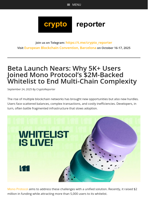 Beta Launch Nears: Why 5K+ Users Joined Mono Protocol’s $2M-Backed Whitelist to End Multi-Chain Complexity