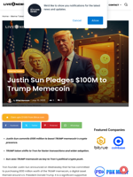 Justin Sun Pledges $100M to Trump Memecoin | Live Bitcoin News
