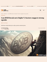 Can BNB break new highs? 2 factors suggest strong upside - AMBCrypto