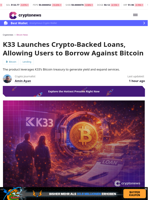 K33 Launches Crypto-Backed Loans, Allowing Users to Borrow Against Bitcoin