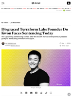 Disgraced Terraform Labs Founder Do Kwon Faces Sentencing Today - Decrypt