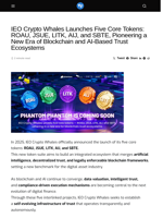 IEO Crypto Whales Launches Five Core Tokens: ROAU, JSUE, LITK, AIJ, and SBTE, Pioneering a New Era of Blockchain and AI-Based Trust Ecosystems - Visionary Financial