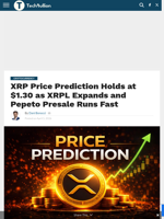 XRP Price Prediction Holds at $1.30 as XRPL Expands and Pepeto Presale Runs Fast - TechBullion