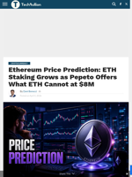 Ethereum Price Prediction: ETH Staking Grows as Pepeto Offers What ETH Cannot at $8M - TechBullion