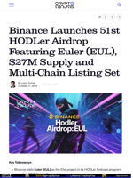 Binance Launches 51st HODLer Airdrop Featuring Euler (EUL), $27M Supply and Multi-Chain Listing Set