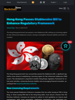 Hong Kong Passes Stablecoins Bill to Enhance Regulatory Framework - Blockchain.News