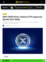 XRP (XRP) Price: Historic ETF Approval Sparks 25% Rally - CoinCentral