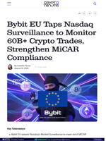 Bybit EU Taps Nasdaq Surveillance to Monitor 60B+ Crypto Trades, Strengthen MiCAR Compliance
