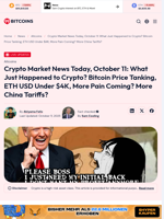 Crypto Market News Today, October 11: What Just Happened to Crypto? Bitcoin Price Tanking, ETH USD Under $4K, More Pain Coming? More China Tariffs? - 99Bitcoins