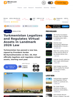 Turkmenistan Legalizes and Regulates Virtual Assets in Landmark 2026 Law – Regulation Bitcoin News