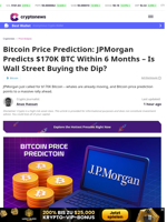 Bitcoin Price Prediction: JPMorgan Predicts $170K BTC Within 6 Months – Is Wall Street Buying the Dip?