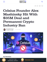 Celsius Founder Alex Mashinsky Hit With $35M Deal and Permanent Crypto Industry Ban
