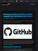 Developer Workflow Evolution in 2025: Insights from 986 Million Code Pushes - Blockchain.News