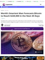 World’s Smartest Man Forecasts Bitcoin to Reach $220,000 in the Next 45 Days