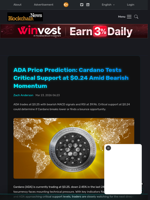 ADA Price Prediction: Cardano Tests Critical Support at $0.24 Amid Bearish Momentum - Blockchain.News