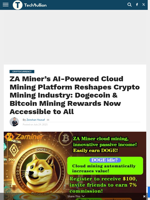 ZA Miner's AI-Powered Cloud Mining Platform Reshapes Crypto Mining Industry: Dogecoin & Bitcoin Mining Rewards Now Accessible to All - TechBullion