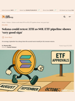 Solana could retest ATH as SOL ETF pipeline shows 'very good sign' - AMBCrypto